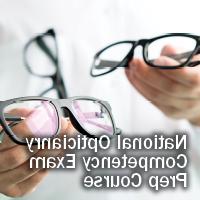 National Opticianry Competency Exam Prep Course